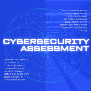 Cybersecurity Assessment