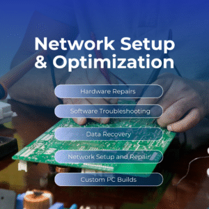 Network Setup & Optimization